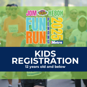 Jom Heboh Fun Run Registration - KIDS