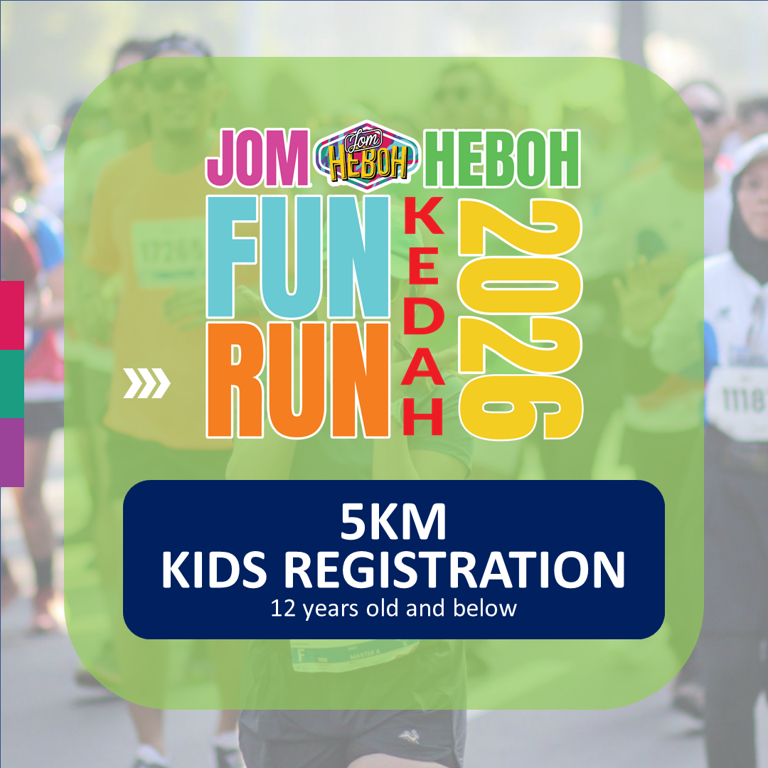 Jom Heboh Fun Run 2026 Alor Setar 5KM – KIDS