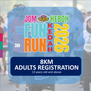 Jom Heboh Fun Run 2026 Alor Setar 8KM - ADULT