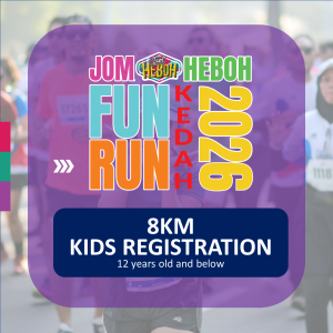 Jom Heboh Fun Run 2026 Alor Setar 8KM - KIDS